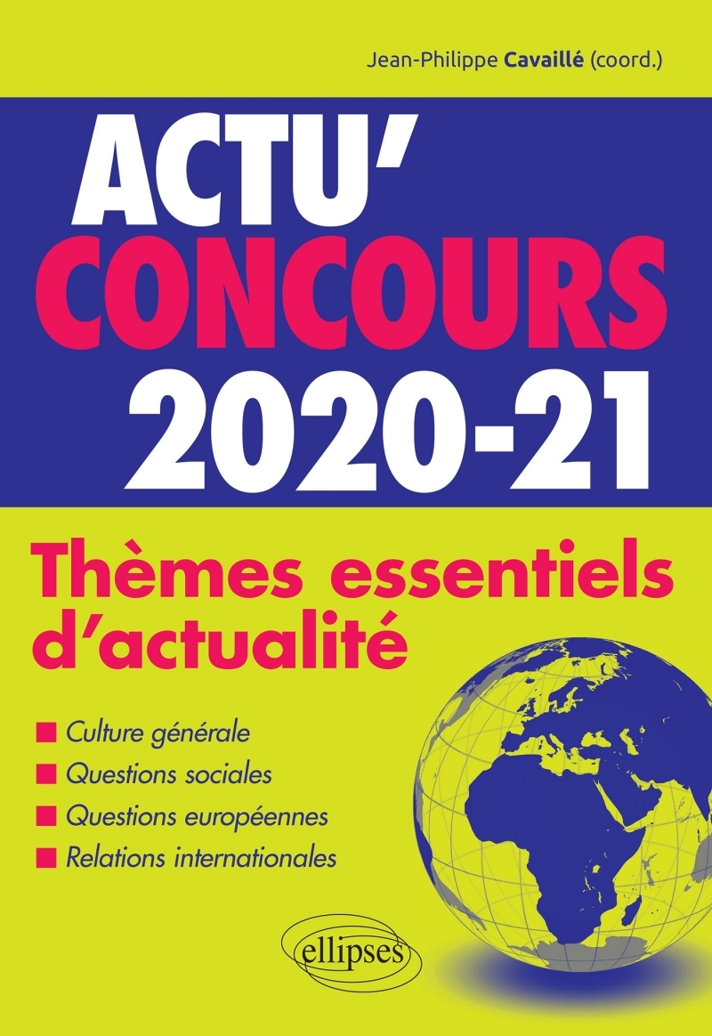 Thèmes essentiels d'actualité - 2020-2021 Thèmes essentiels d'actualité - 2020-2021