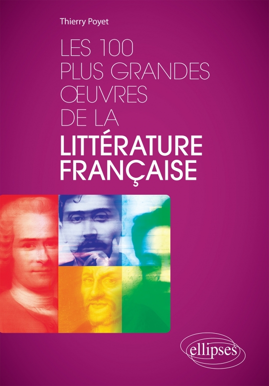 Les 100 plus grandes œuvres de la littérature française