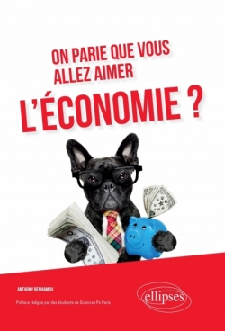 On parie que vous allez aimer l'économie?