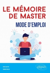 Le mémoire de Master : mode d'emploi