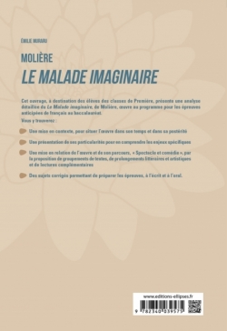 Français. Première. L'œuvre et son parcours : Molière - Le Malade imaginaire -  Parcours "Spectacle et comédie" - Nouveaux progr