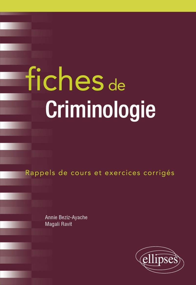 Fiches de Criminologie Fiches de Criminologie