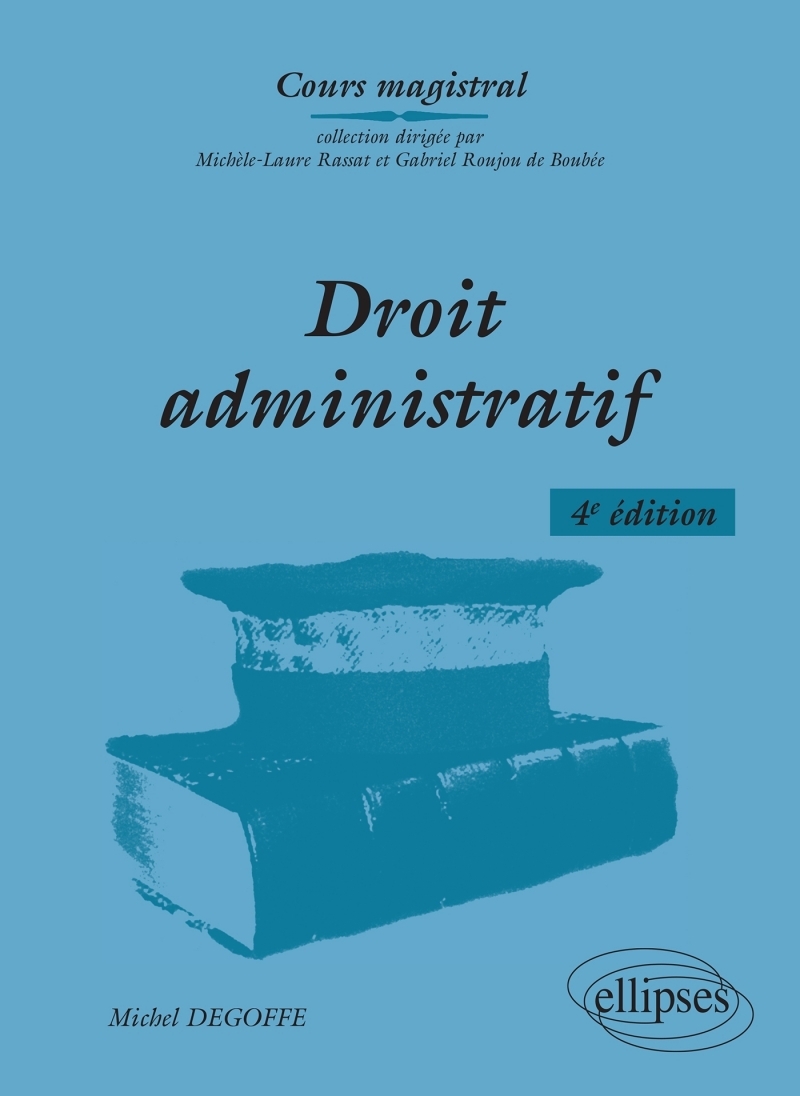 Droit administratif - 4e édition