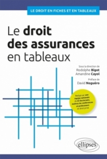 Le droit des assurances en tableaux