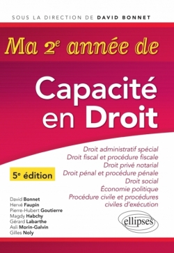 Ma deuxième année de Capacité en Droit. Droit administratif spécial - Droit fiscal et procédure fiscal - Droit pénal et procédur
