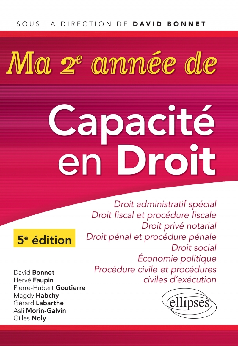 Ma deuxième année de Capacité en Droit. Droit administratif spécial - Droit fiscal et procédure fiscal - Droit pénal et procédur