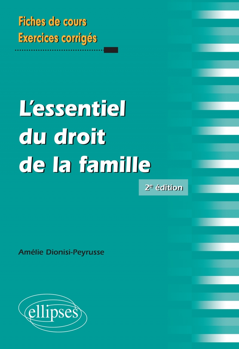 L'essentiel du droit de la famille - 2e édition