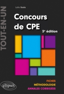 Concours CPE Tout-en-un - Fiches, Méthodologie, Annales corrigées - 3e édition
