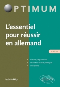 L'essentiel pour réussir en allemand - 3e édition