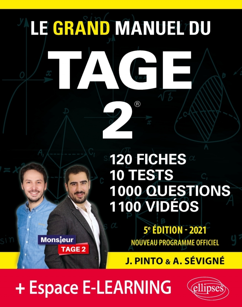 Le Grand Manuel du TAGE 2 – 10 tests blancs + 120 fiches de cours + 1000 vidéos – Édition 2021