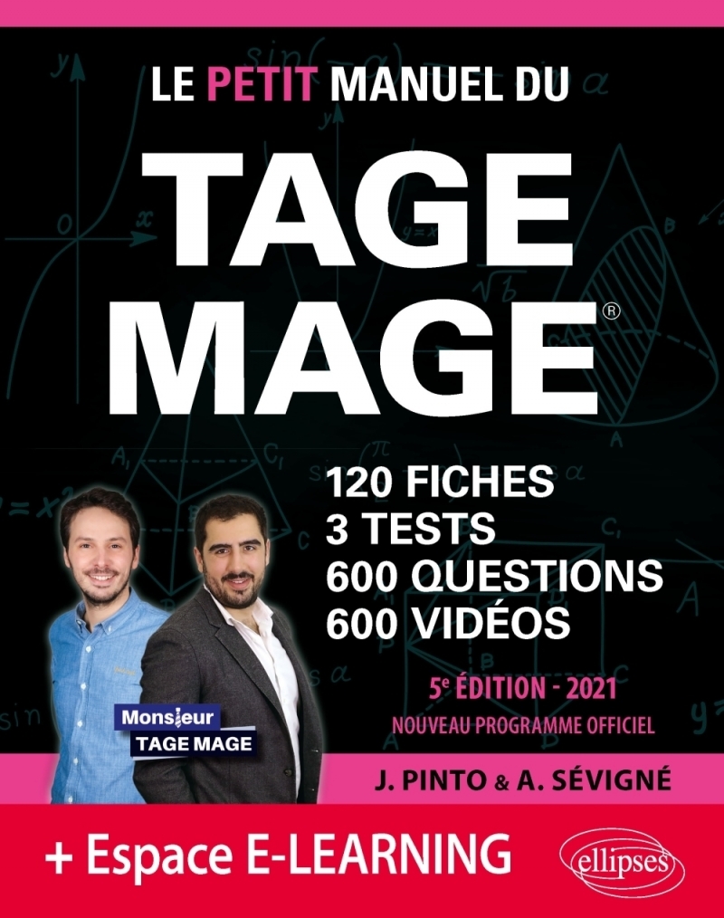 Le Petit Manuel du TAGE MAGE – 3 tests blancs + 120 fiches de cours + 600 questions + 600 vidéos – Édition 2021