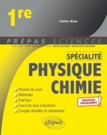 Spécialité Physique-chimie - Première - nouveaux programmes