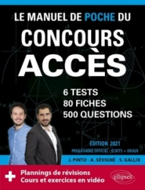 Le Manuel de POCHE du concours ACCES (écrits + oraux) Edition 2021 - 80 fiches, 80 vidéos de cours, 6 tests, 500 questions + cor