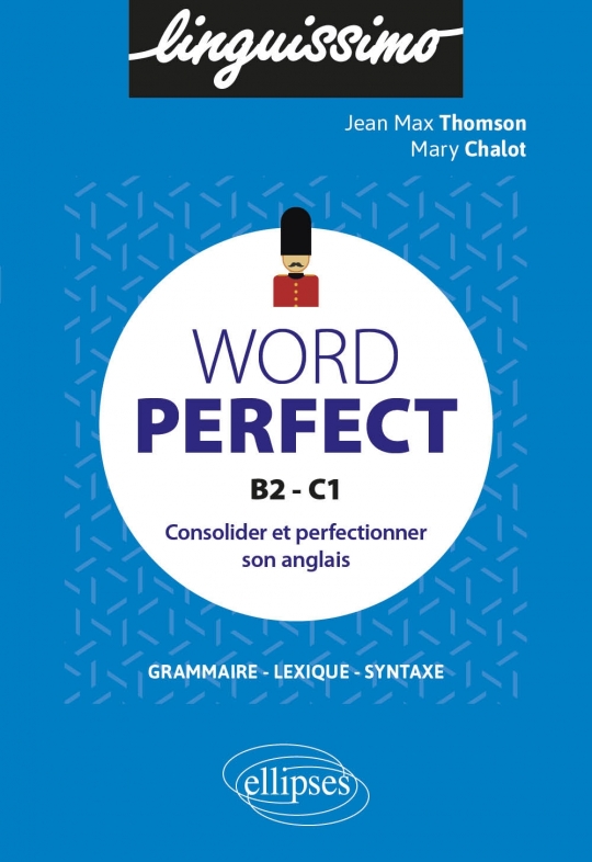 Word perfect - Consolider et perfectionner son anglais - B2-C1