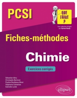 Chimie PCSI - Fiches-méthodes et exercices corrigés