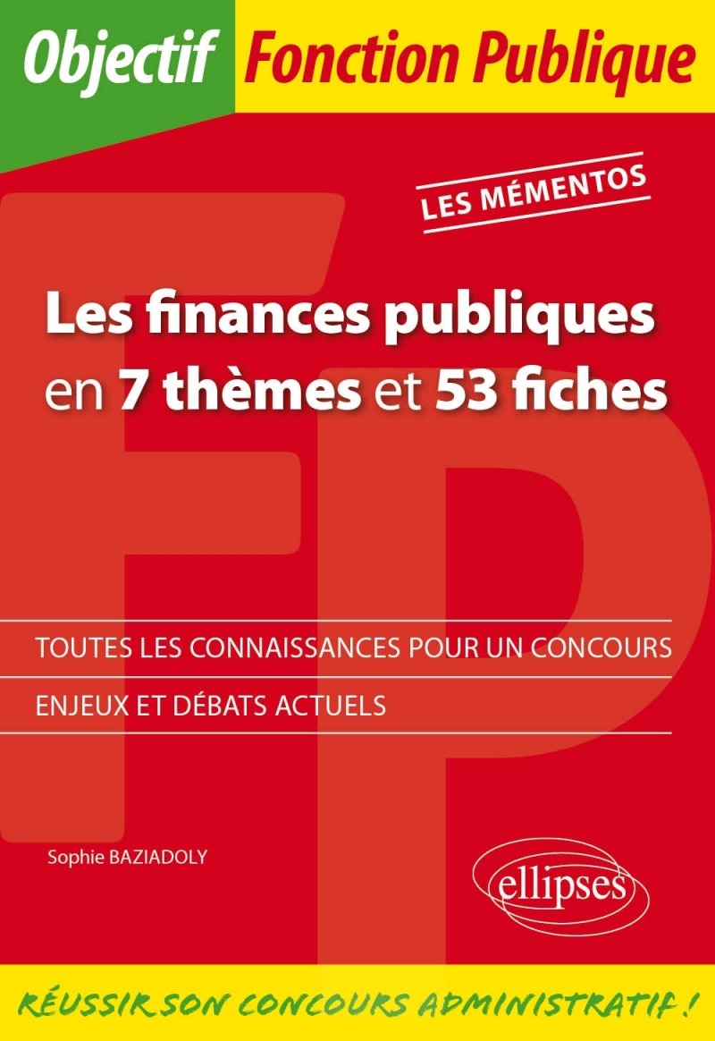 Les Finances publiques en 7 thèmes et 53 fiches