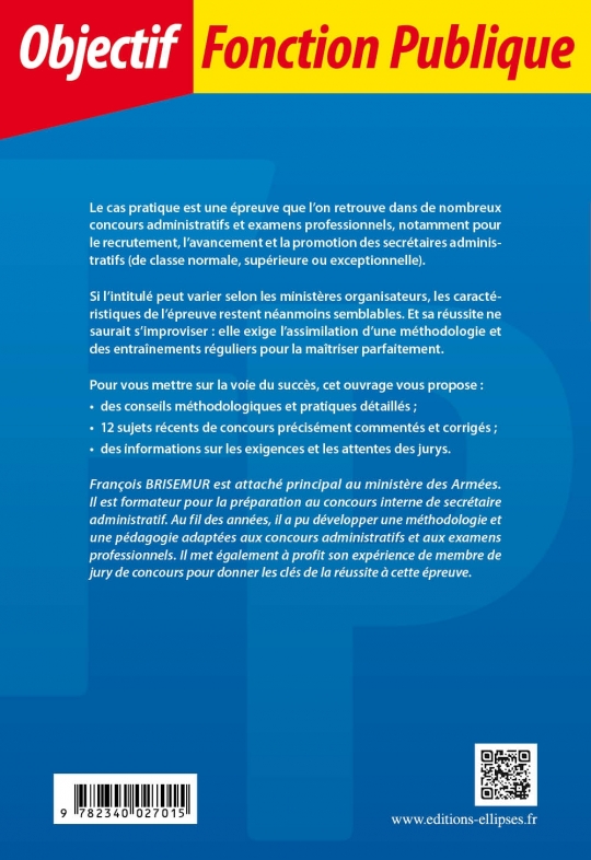 Le cas pratique (catégorie B)