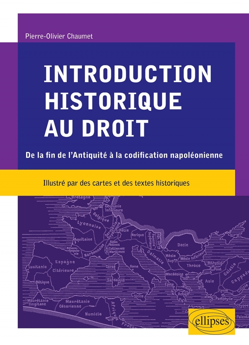 Introduction historique au droit. De la fin de l’Antiquité à la codification napoléonienne