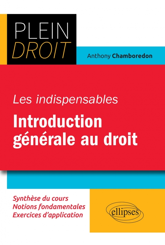 Les indispensables de l’introduction générale au droit