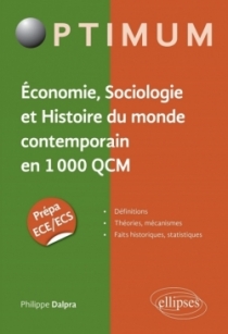 Économie, Sociologie et Histoire du monde contemporain en 1000 QCM. Prépa ECE/ECS