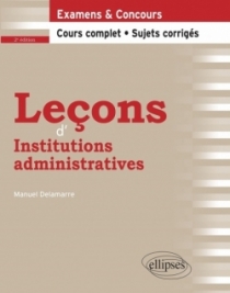 Leçons d'Institutions administratives - 2e édition
