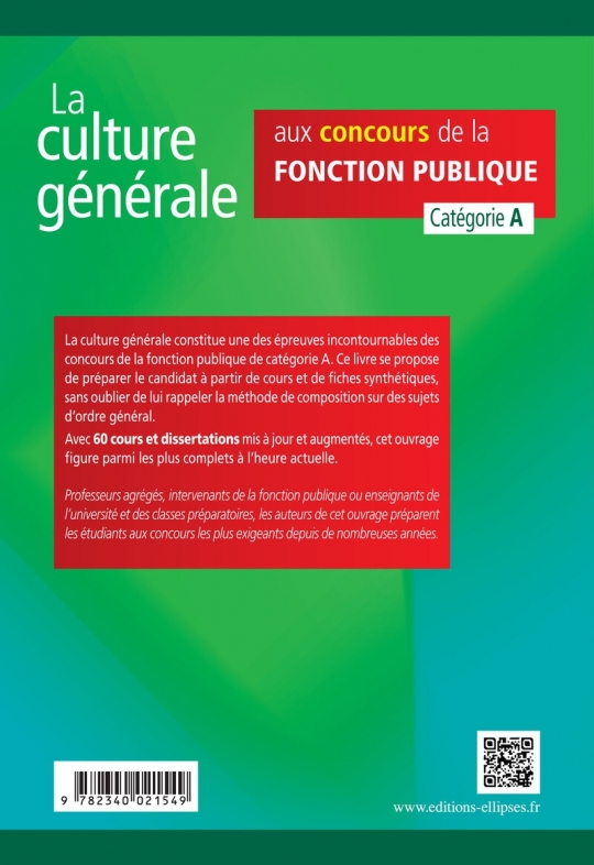 La culture générale aux concours de la fonction publique. Catégorie A. 3e édition