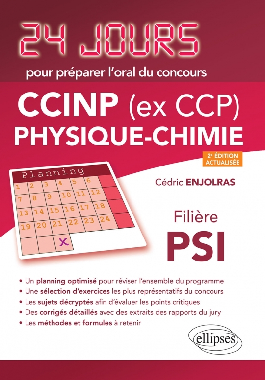 Physique-chimie 24 jours pour préparer l’oral du concours CCINP (ex CCP) - Filière PSI - 2e édition actualisée