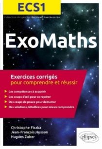 Maths ECS1 - Exercices corrigés pour comprendre et réussir