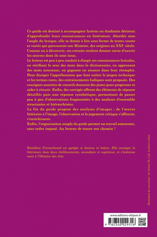 Le guide pratique de littérature française. Des origines au XXIe siècle