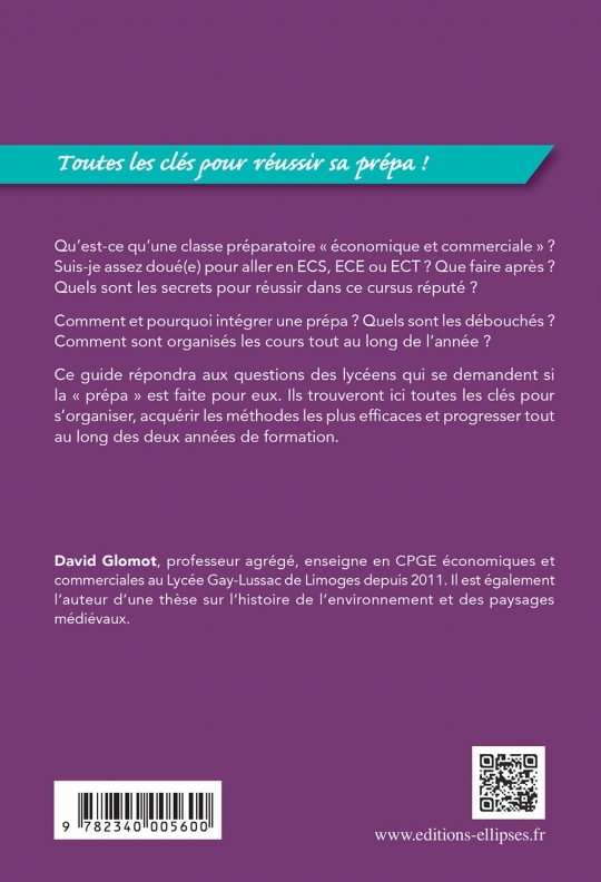 Réussir sa prépa économique et commerciale - ECS et ECE