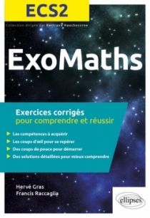 Maths ECS2 - Exercices corrigés pour comprendre et réussir