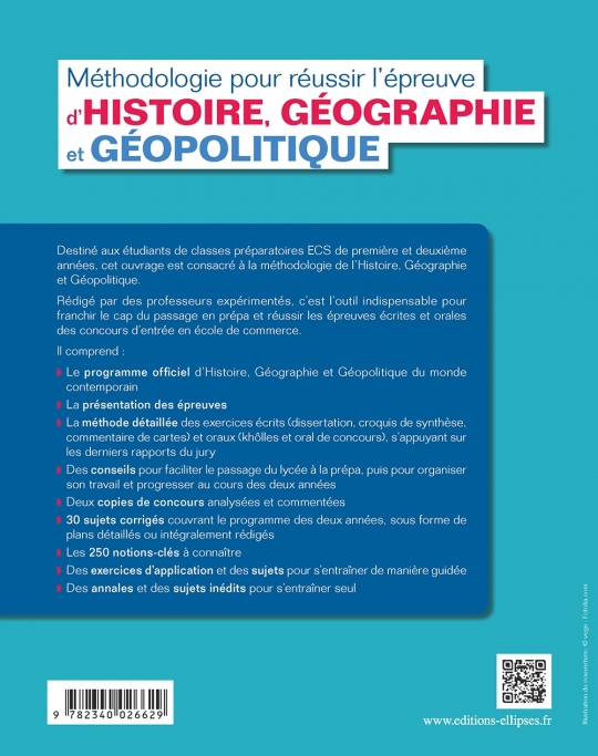 Méthodologie pour réussir l'épreuve d'Histoire-Géographie et Géopolitique - Méthode, conseils et sujets corrigés - Prépas ECS - 