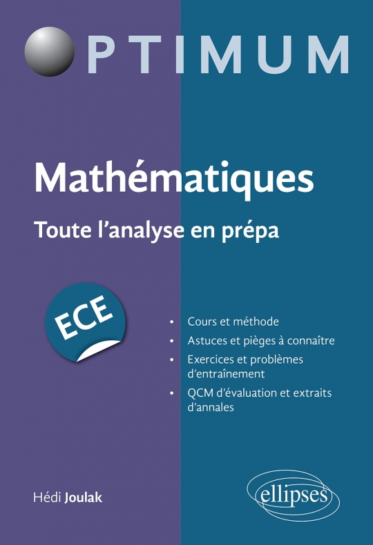 Mathématiques : Toute l'analyse en prépa ECE
