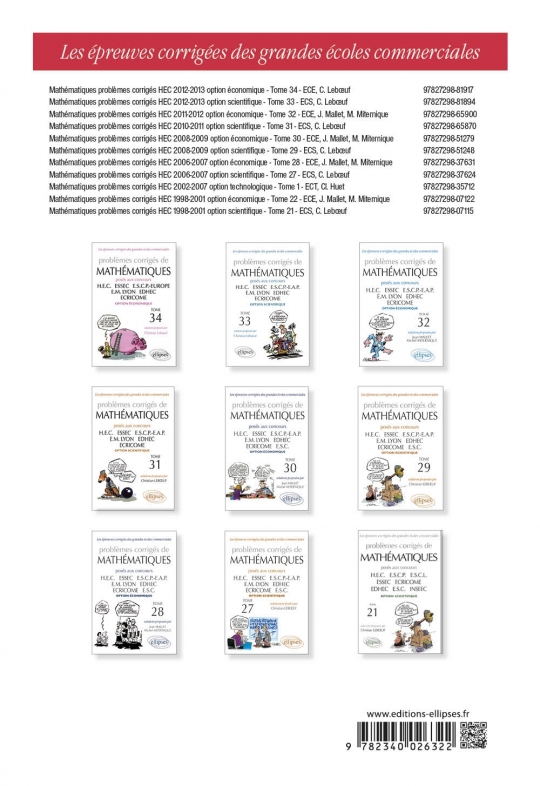 6 ans de sujets corrigés de Mathématiques posés aux concours de H.E.C., ESSEC, E.S.C.P. Europe, E.M. Lyon, EDHEC et ECRICOME - o