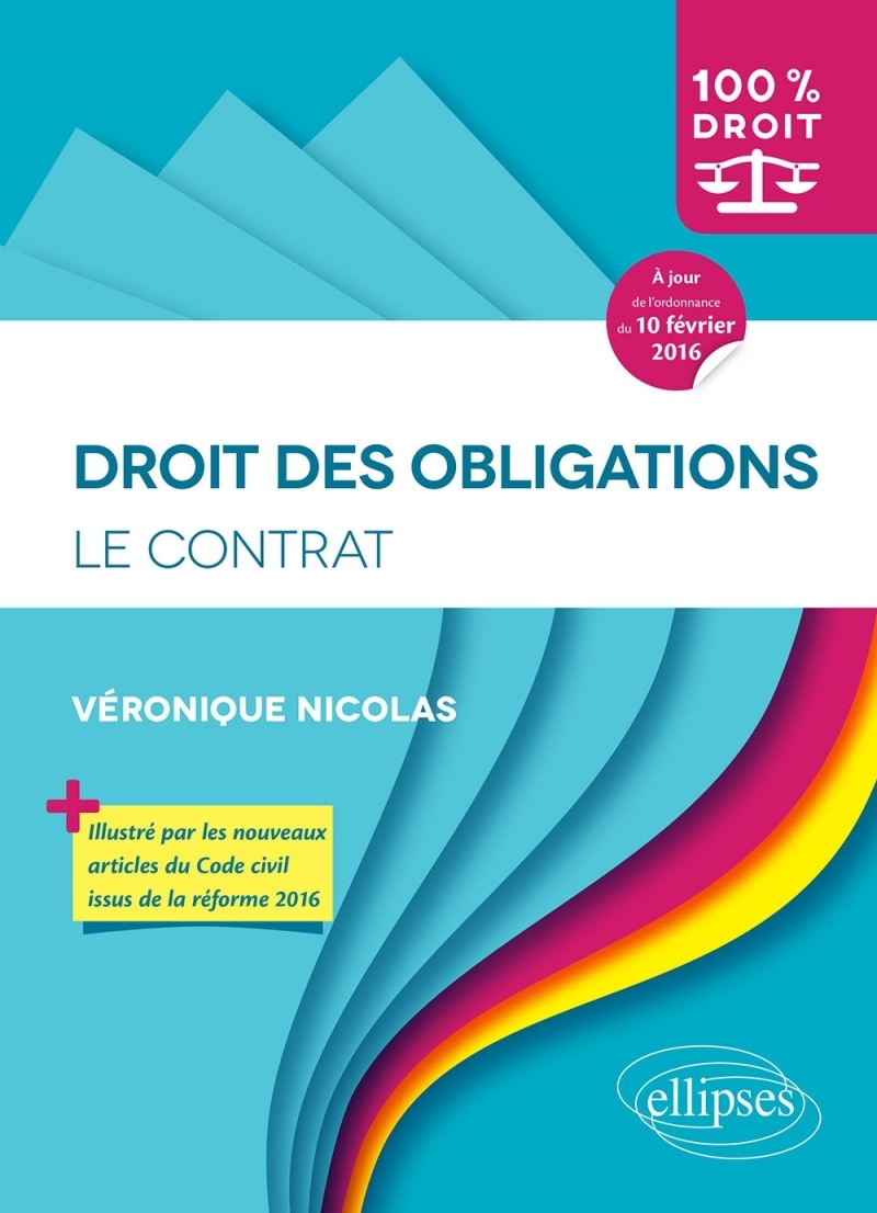 Droit des obligations. Le contrat