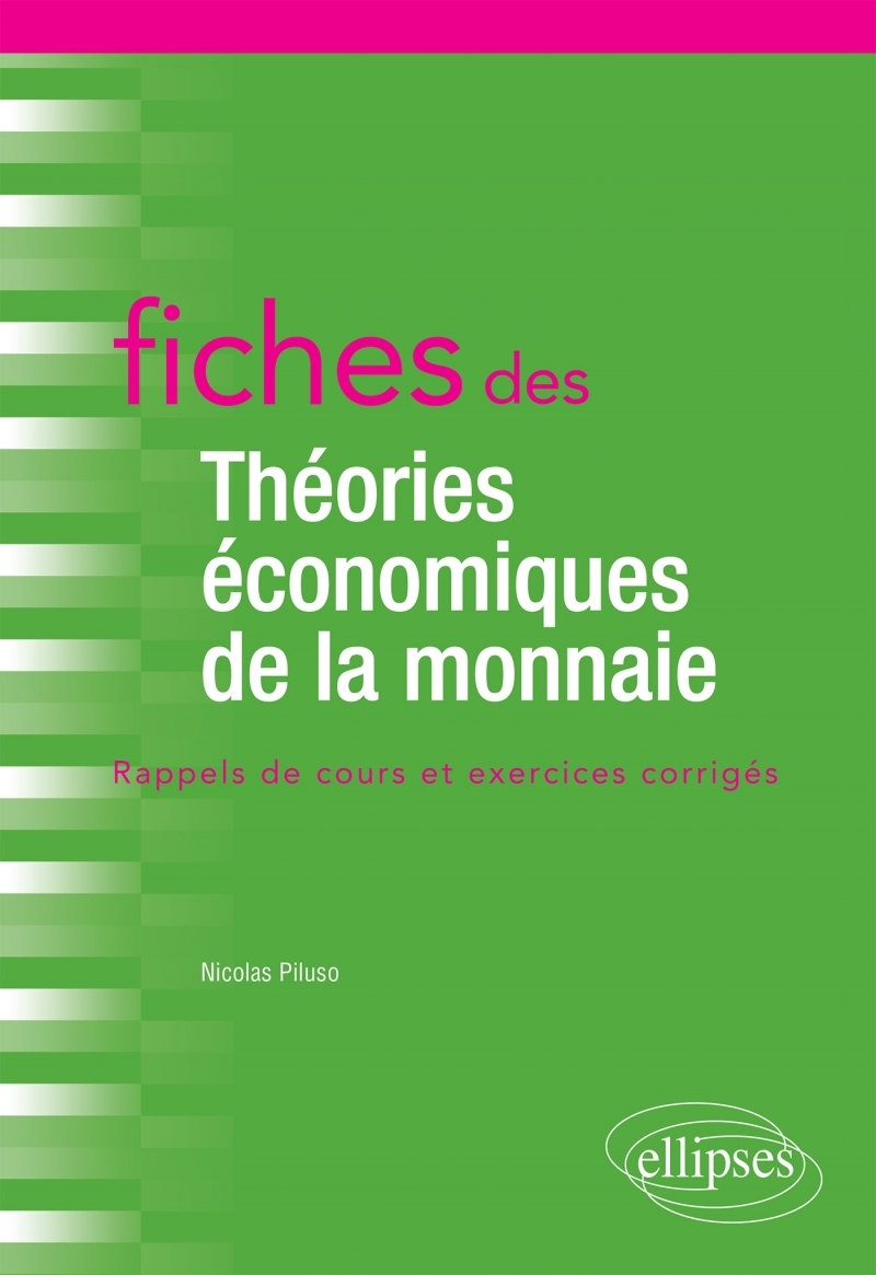 Fiches des Théories économiques de la monnaie