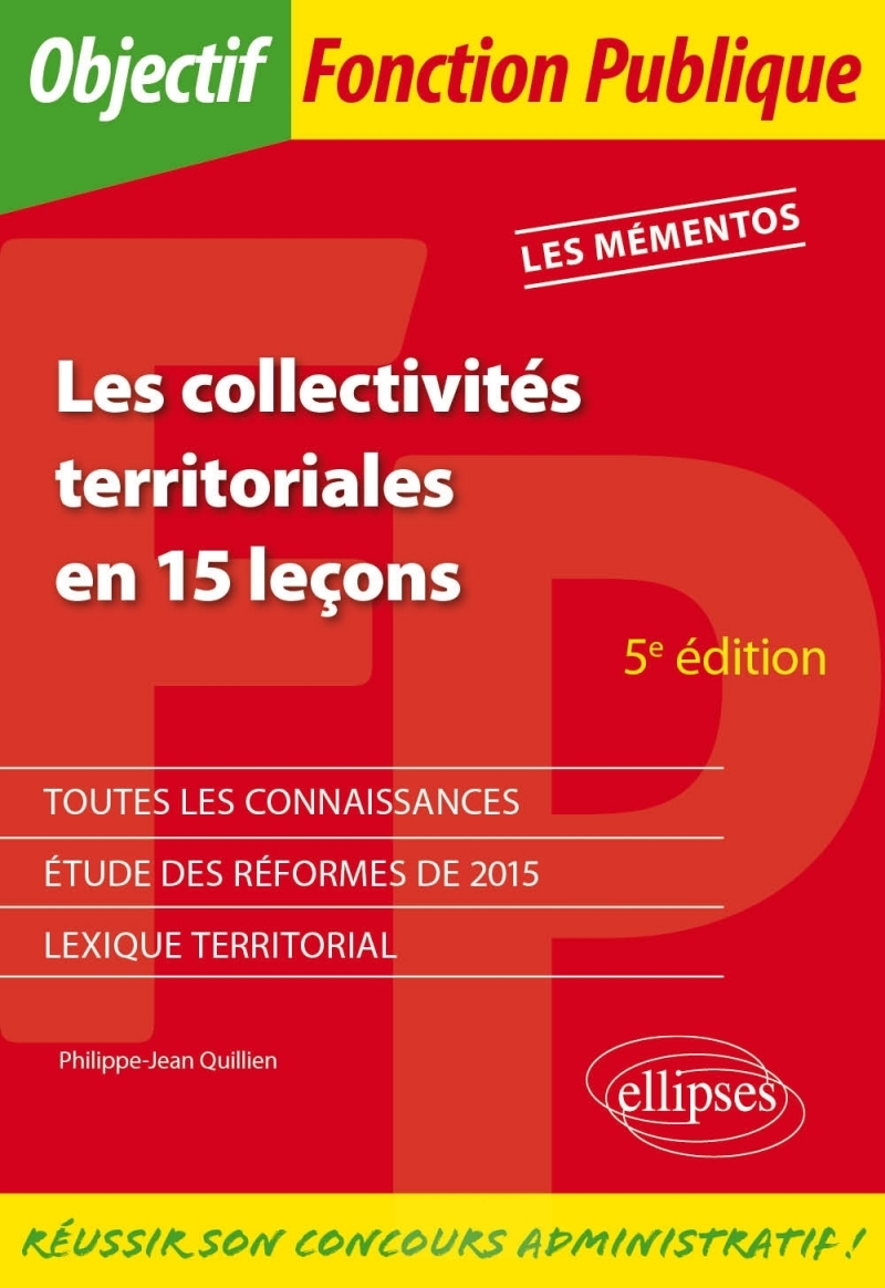 Les collectivités territoriales en 15 leçons - 5e édition