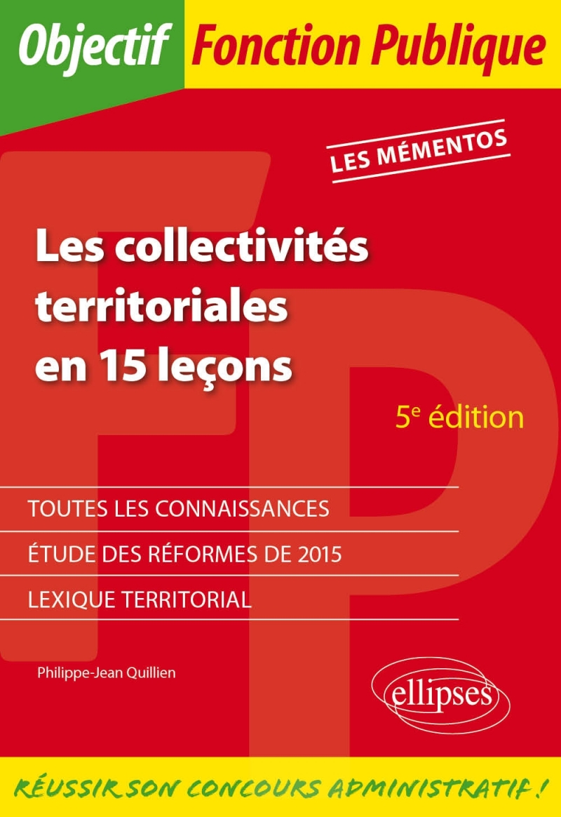 Les collectivités territoriales en 15 leçons - 5e édition
