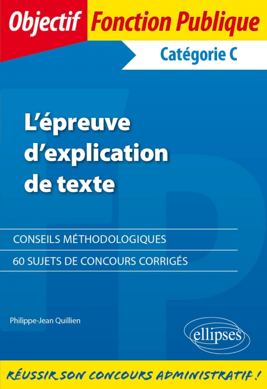 L’épreuve d’explication de texte - Catégorie C