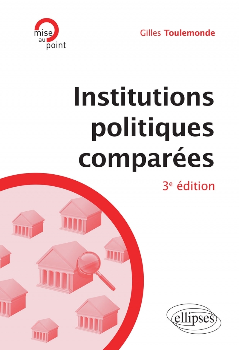 Institutions politiques comparées - 3e édition