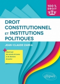 Droit constitutionnel et institutions politiques