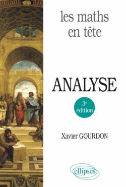 Les maths en tête. Analyse - 3e édition