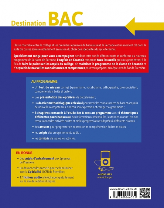 L'anglais en seconde (2de). Destination BAC. Méthodes et outils, dossiers thématiques, activités corrigées, fichiers audio. (Nou