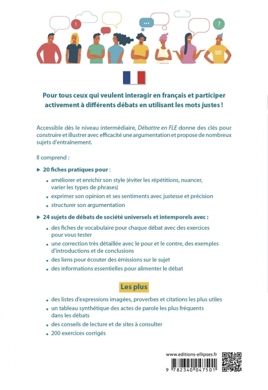 Débattre en FLE (Français langue étrangère). Toutes les clés pour argumenter et exprimer son opinion en français avec précision 