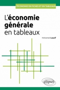 L'économie générale en tableaux L'économie générale en tableaux