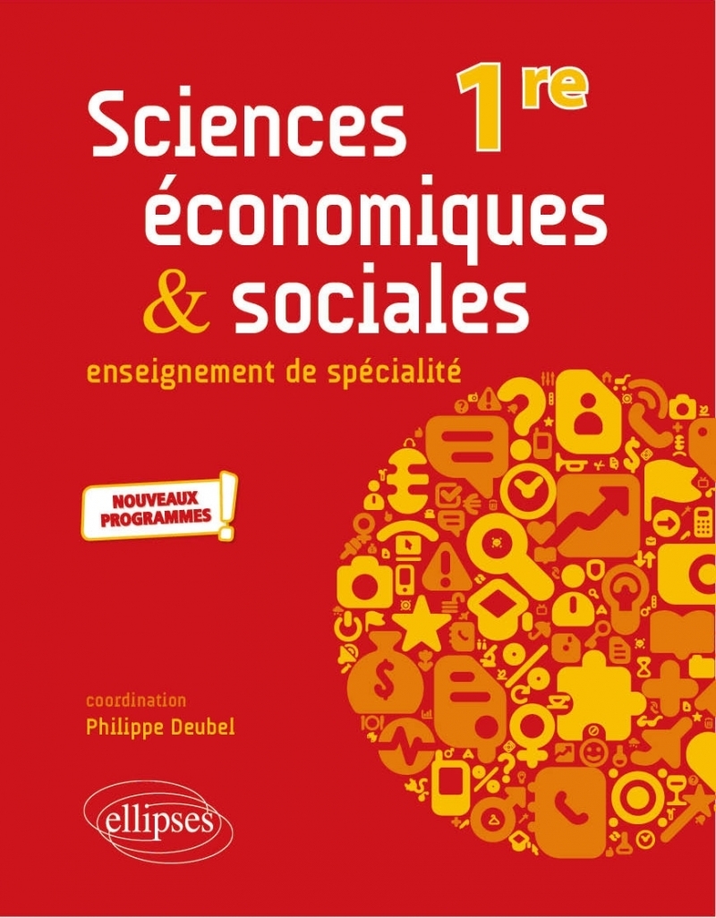 Spécialité Sciences économiques et sociales - Première - nouveaux programmes