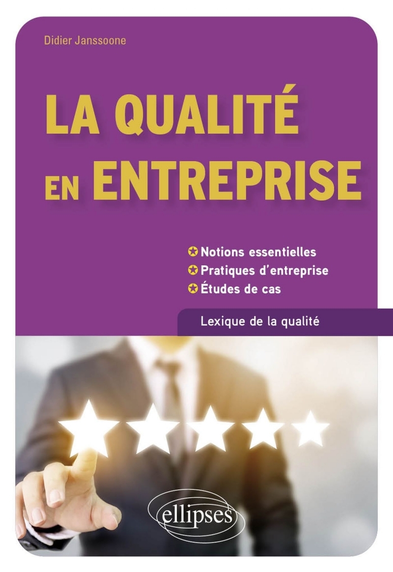 La qualité en entreprise