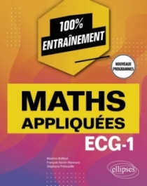 Mathématiques appliquées - ECG-1 - Nouveaux programmes