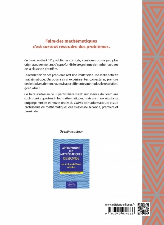 Approfondir les mathématiques de Première en 111 problèmes résolus