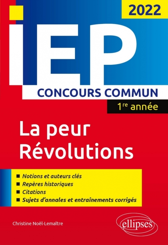 Concours commun IEP 2022. 1re année.  La peur / Révolutions